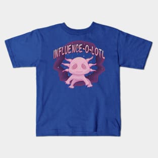 Influencer Axolotl Kids T-Shirt